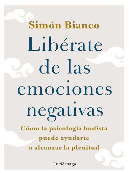 Title details for Libérate de las emociones negativas by Simón Bianco - Available